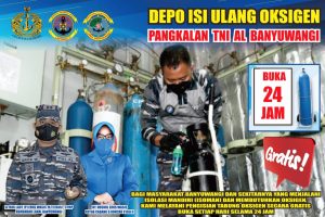 Depo Isi Ulang Oksigen 24 Jam GRATIS  segera Hadir di Mako Pangkalan TNI AL Banyuwangi
