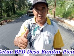 Ketua BPD Bandur Picak Menilai Bagus Proyek Pengaspalan Jalan Didesanya